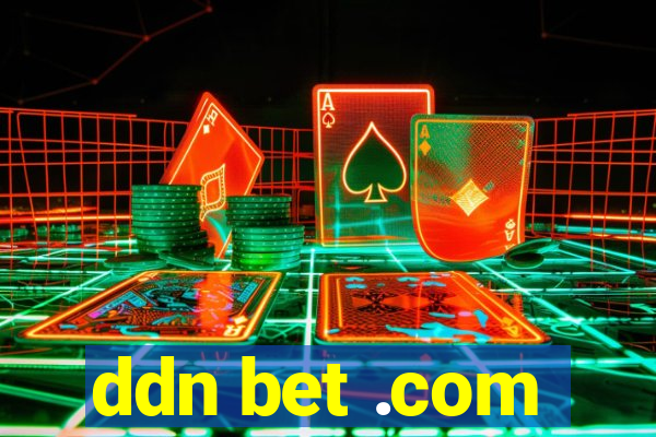 ddn bet .com